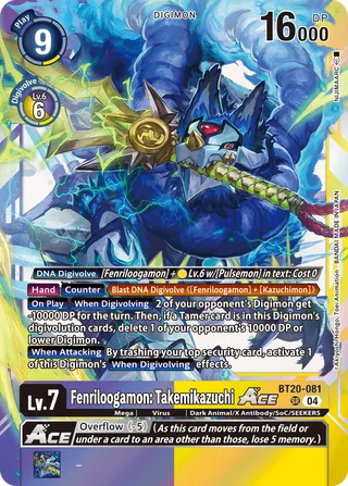 
                        Fenriloogamon: Takemikazuchi ACE
                      