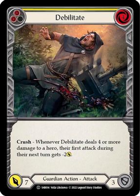Debilitate (Yellow)