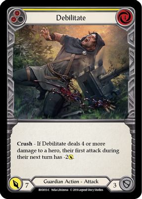Debilitate (Yellow)