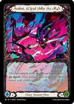 Arakni, 5L!p3d 7hRu 7h3 cR4X (Extended Art)