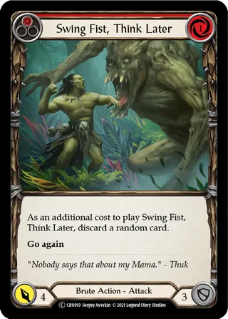 Swing Fist, Think Later