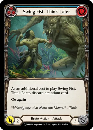 Swing Fist, Think Later