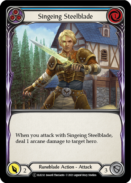Singeing Steelblade