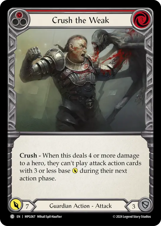 Crush the Weak