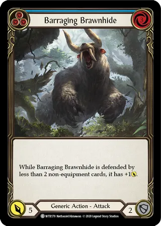 Barraging Brawnhide