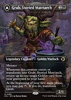 Grub, Storied Matriarch // Grub, Notorious Auntie