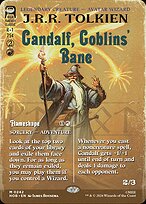 Gandalf, Goblins' Bane // Flameshape