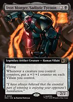 Iron Monger, Sadistic Tycoon