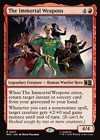 The Immortal Weapons