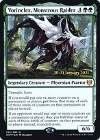 Vorinclex, Monstrous Raider