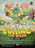 Culling the Weak