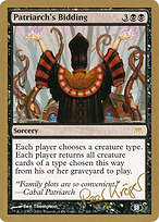 Patriarch's Bidding