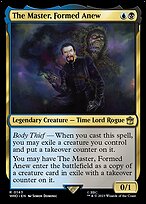 The Master, Formed Anew