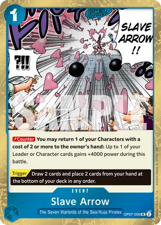 Slave Arrow (Pirate Foil)