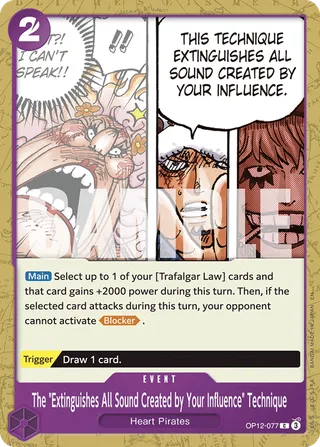 The "Extinguishes All Sound Created by Your Influence" Technique