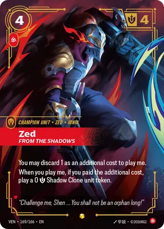 Zed, From the Shadows