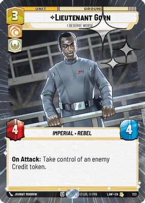 Lieutenant Gorn - I Deserve Worse (Hyperspace Foil)
