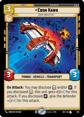 Ebon Hawk - Cause and Effect (Foil)
