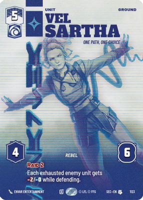 Vel Sartha - One Path, One Choice (Prestige Foil)