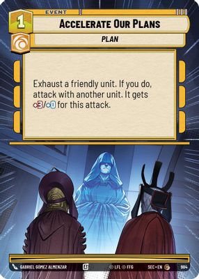 Accelerate Our Plans (Hyperspace Foil)