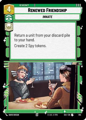 Renewed Friendship (Foil)