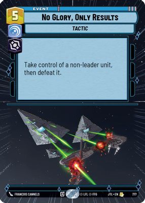 No Glory, Only Results (Hyperspace Foil)