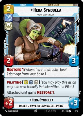 Hera Syndulla - We've Lost Enough (Foil)