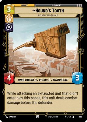 Hound's Tooth - Reliable and Deadly (Foil)