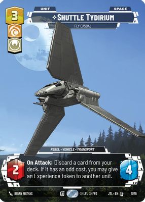 Shuttle Tydirium - Fly Casual (Prestige Foil)