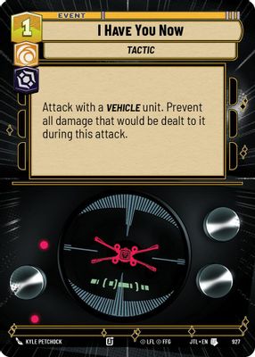 I Have You Now (Hyperspace Foil)