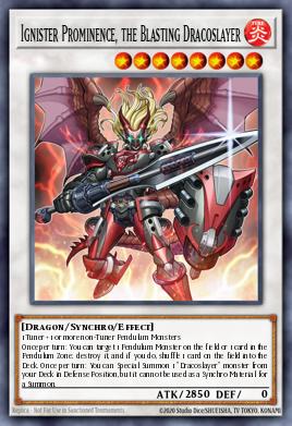 Ignister Prominence, the Blasting Dracoslayer